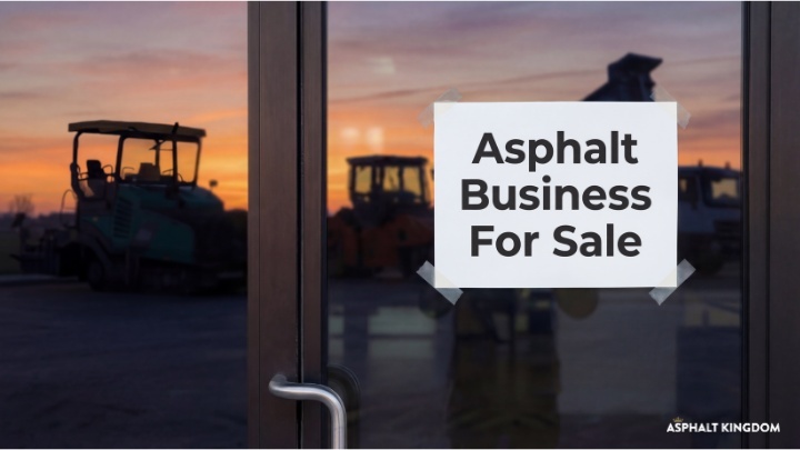 How to Sell Your Asphalt Business: The Contractor's Exit Strategy